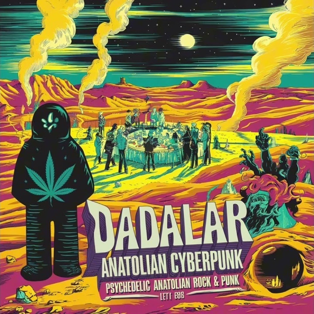 Anatolian Cyberpunk — Dadalar