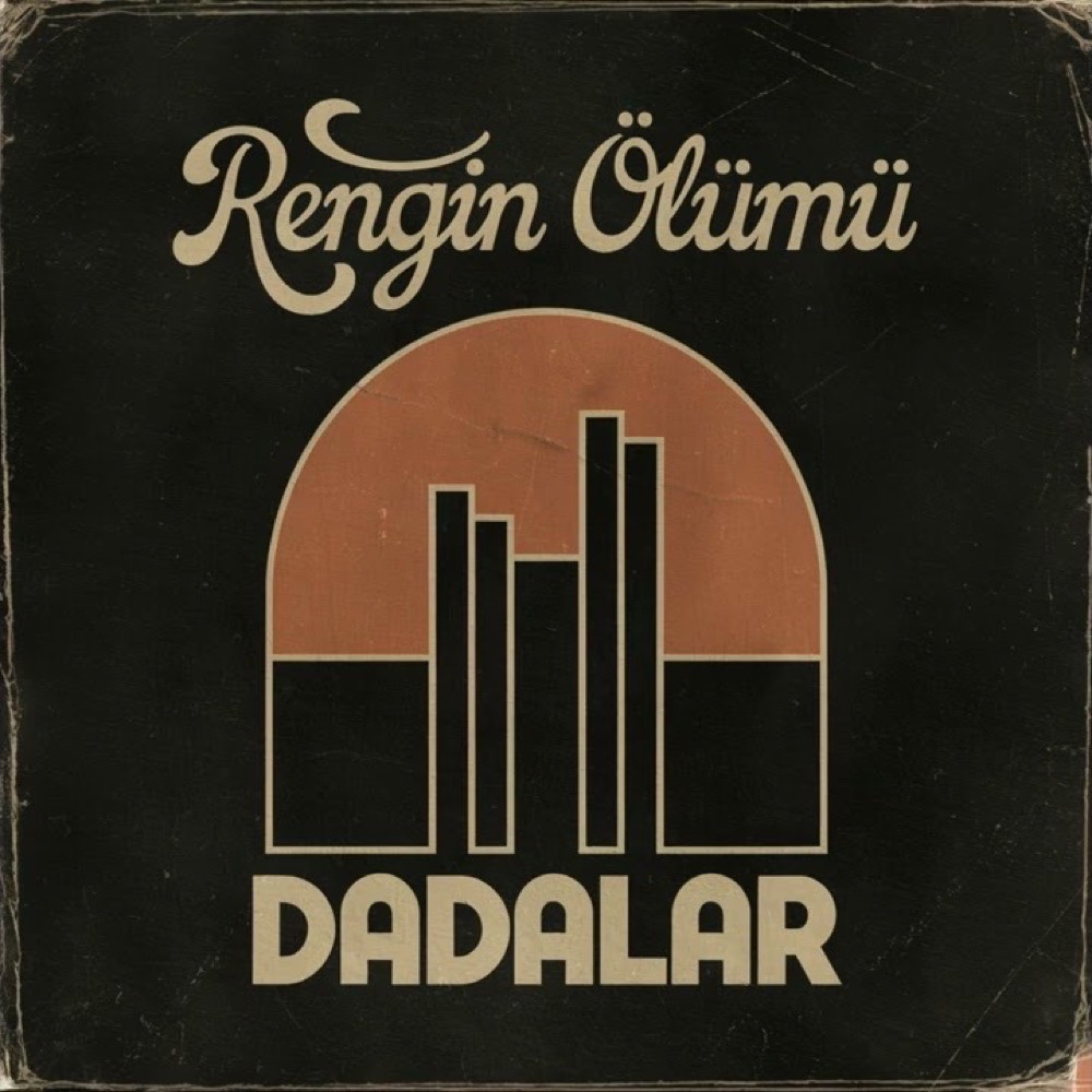 Rengin Ölümü — Dadalar