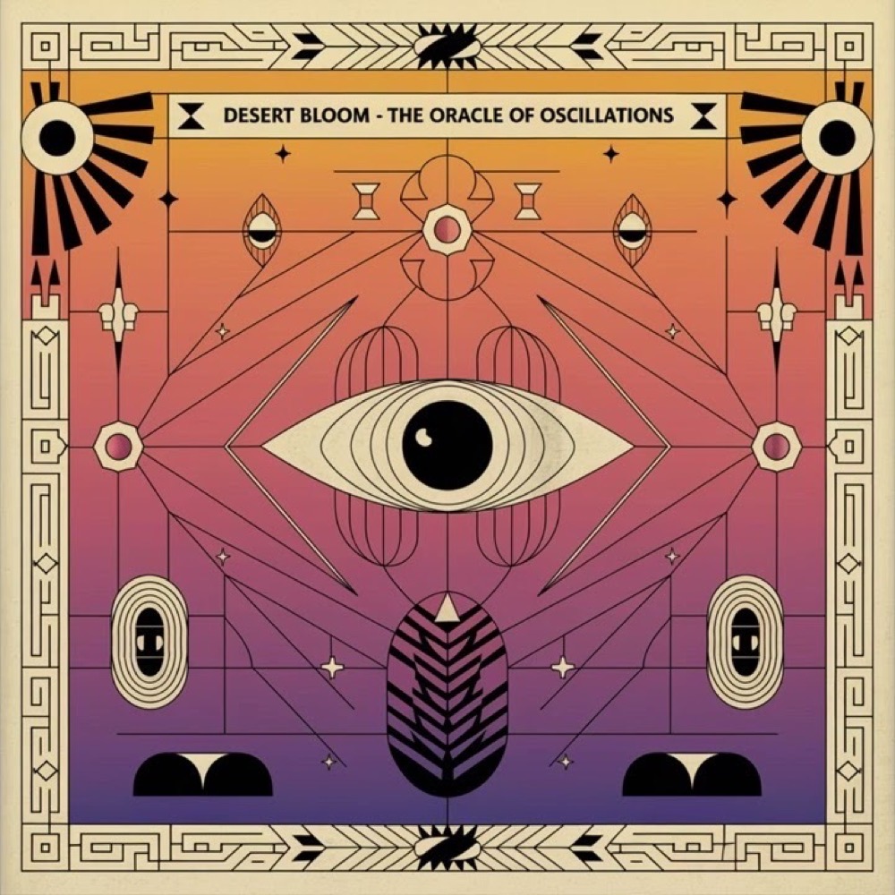 The Oracle of Oscillations — Desert Bloom