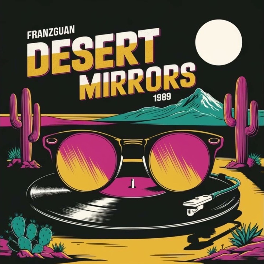Desert Mirrors — Franzguan