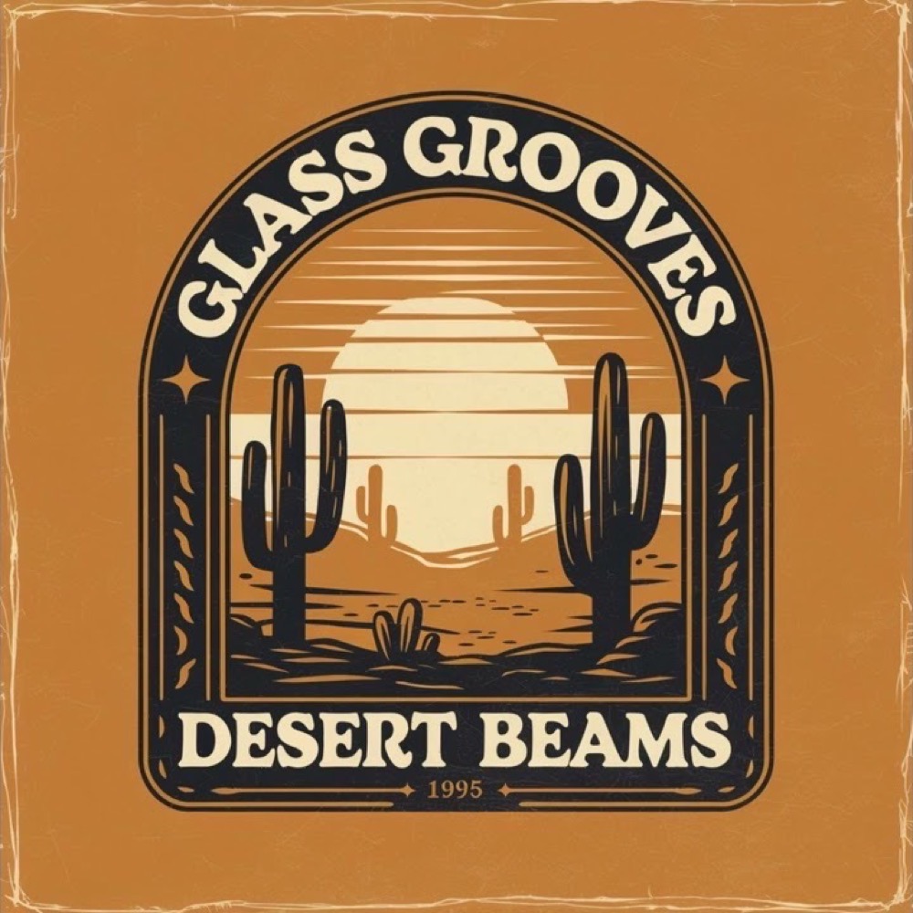 Desert Beams (Official Audio) — Glass Grooves