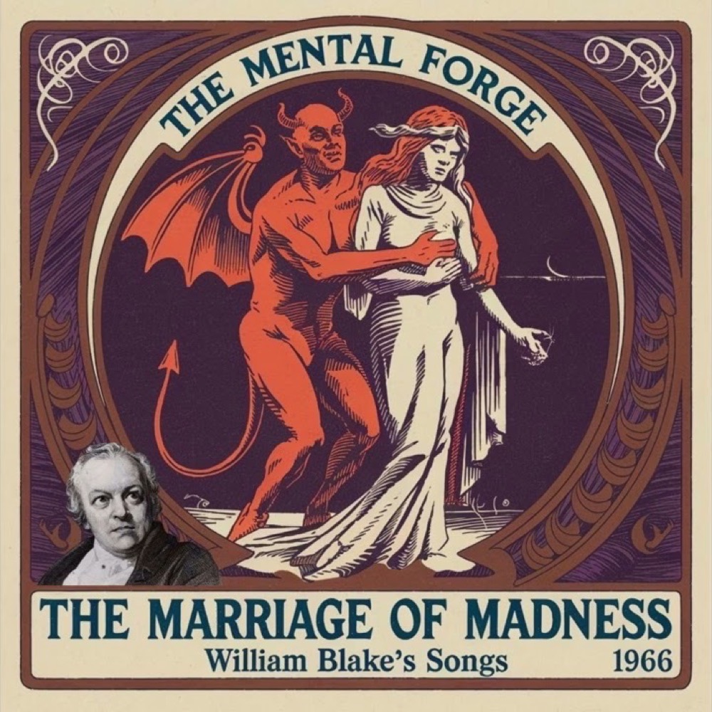 The Marriage of Madness — The Mental Forge