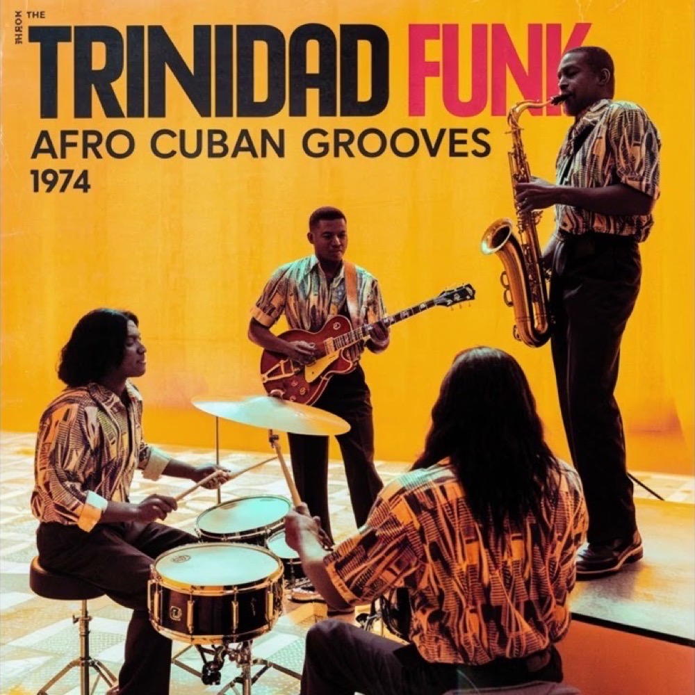 Afro Cuban Grooves — Trinidad Funk